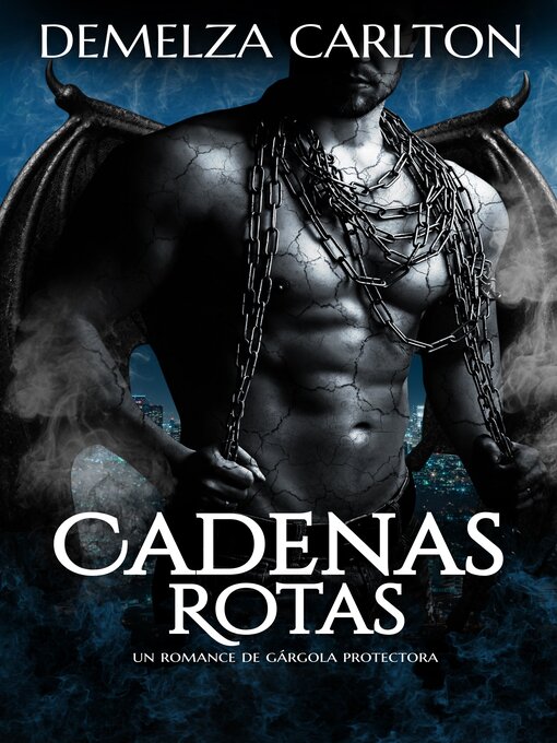 Title details for Cadenas Rotas by Demelza Carlton - Available